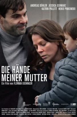 Die Hände meiner Mutter (2016)