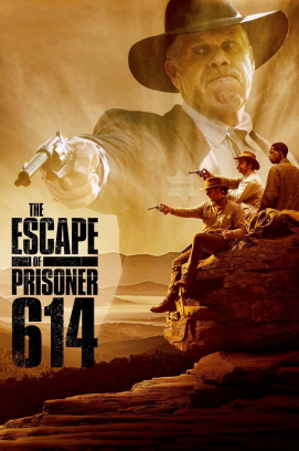 The Escape of Prisoner 614 (2018)