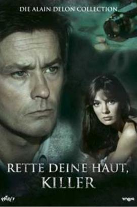 Rette Deine Haut, Killer (1981)