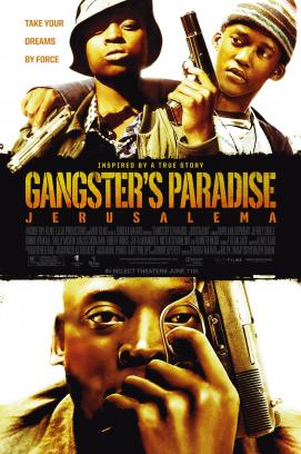 Gangster's Paradise - Jerusalema (2008)