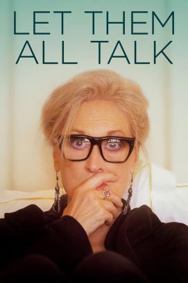 Let Them All Talk (2020)