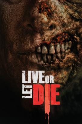 Live or Let Die (2020)