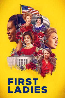 First Ladies - Frau. Macht. Politik. - Staffel 1 (2022)