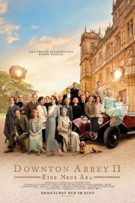 Downton Abbey II: Eine neue Ära (2022)