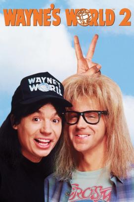 Wayne's World 2 (1993)