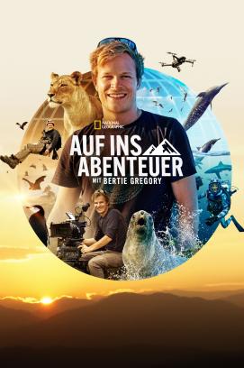 Auf ins Abenteuer mit Bertie Gregory - Staffel 1 (2022)