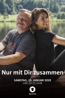 Nur mit Dir zusammen (2019)