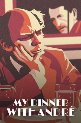 Mein Essen mit Andre (1981)