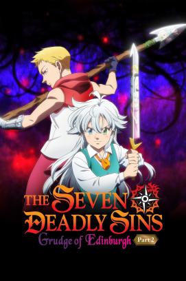 The Seven Deadly Sins: Grudge of Edinburgh – Teil 2 (2023)