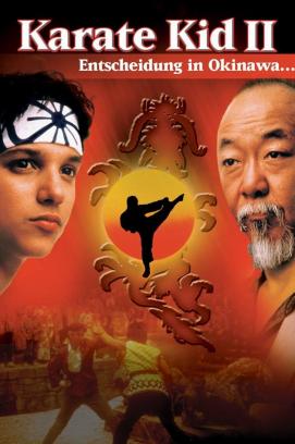 Karate Kid II - Entscheidung in Okinawa (1986)