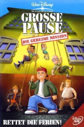 Disneys Große Pause - Die geheime Mission (2001)